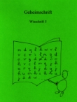 Wisschrift 5 Geheimschrift